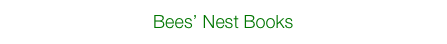 Bees’ Nest Books
